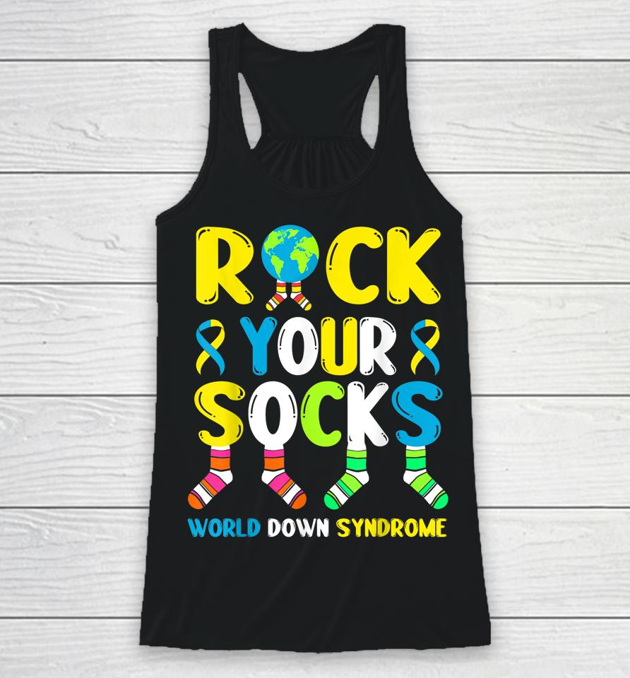 World Down Syndrome Day Rock Your Socks Awareness Racerback Tank