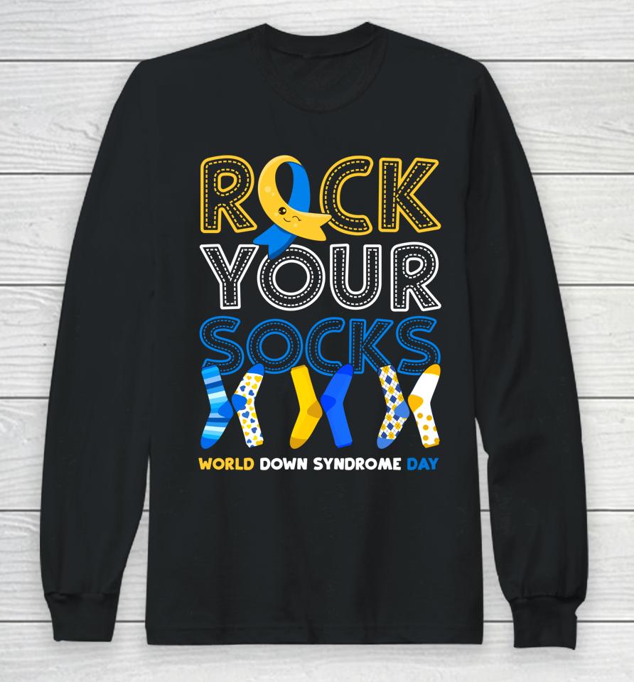 World Down Syndrome Day Rock Your Socks Long Sleeve T-Shirt