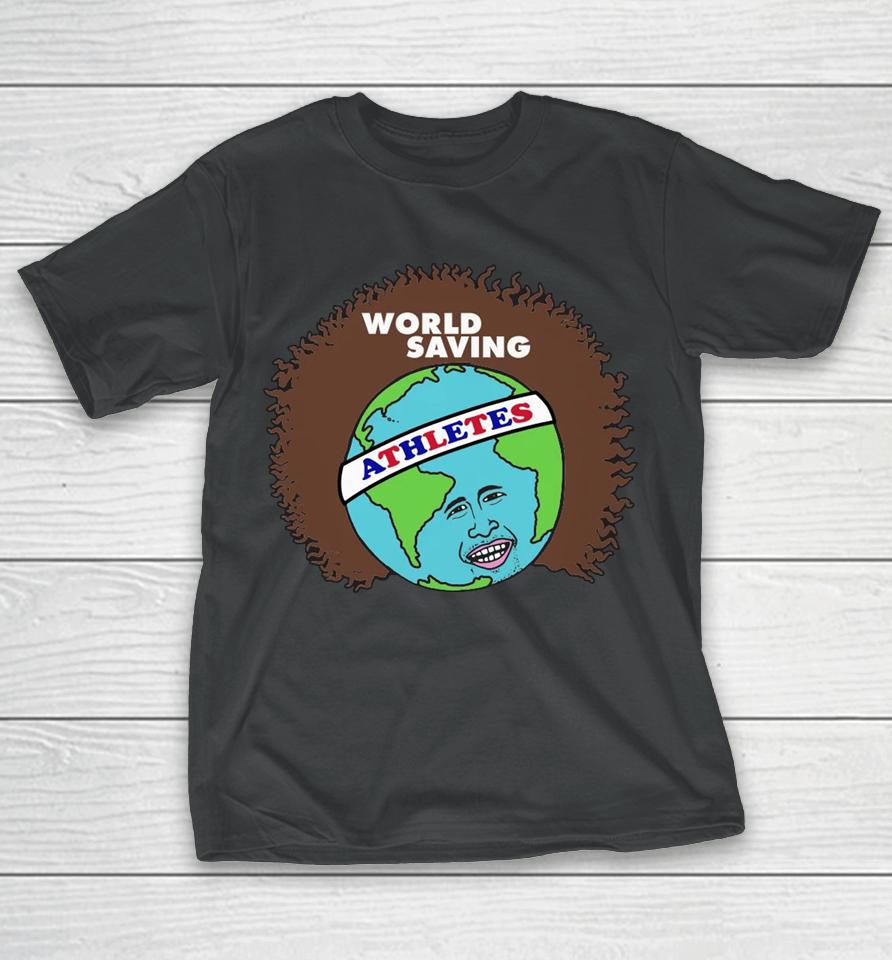 World Saving Athletics T-Shirt