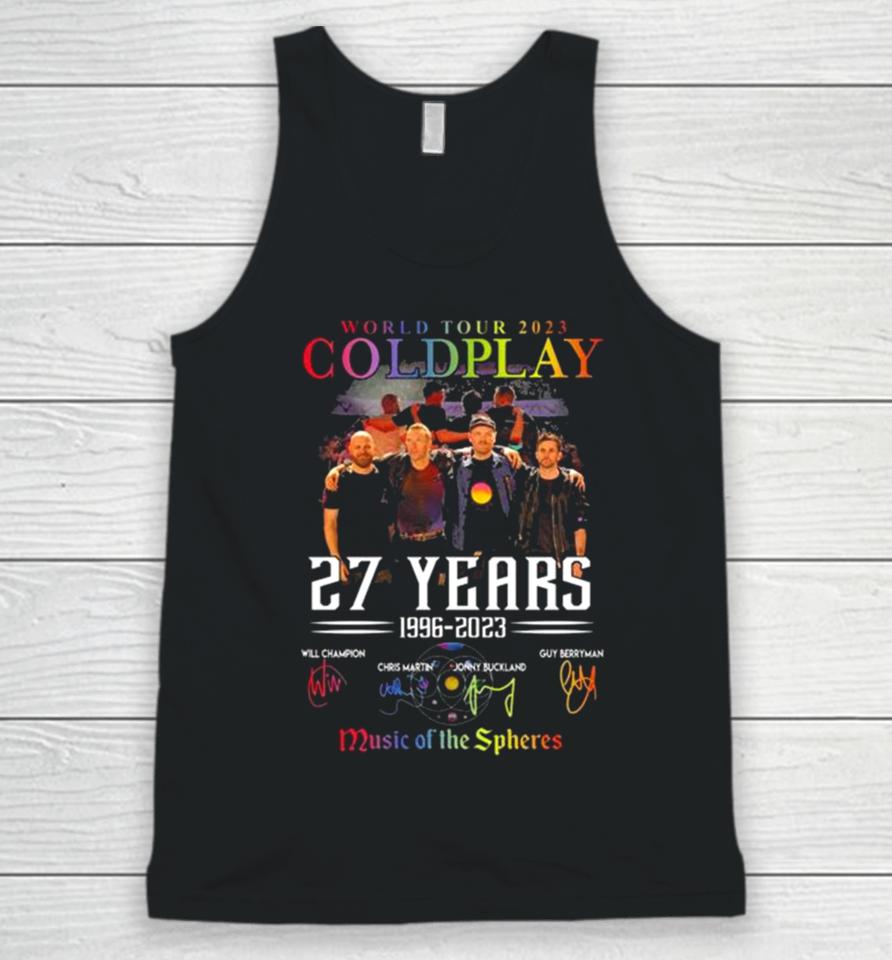 World Tour 2023 Coldplay 27 Years 1996 2023 Music Of The Spheres Signatures Unisex Tank Top