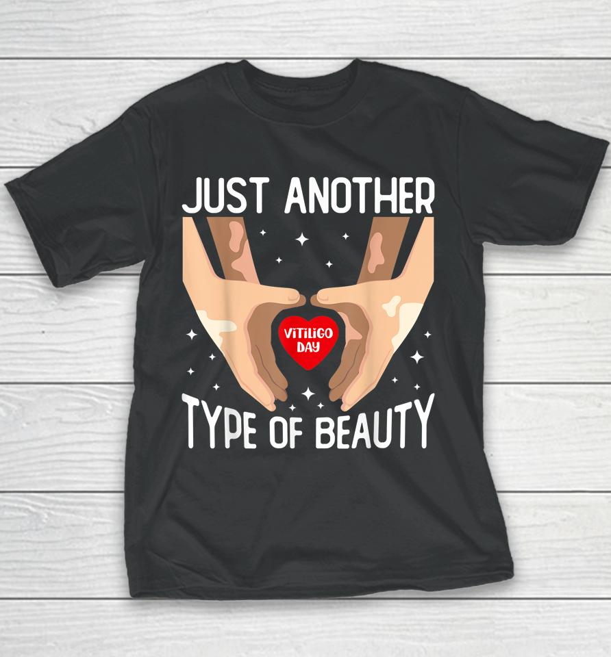 World Vitiligo Day Just Another Type Of Beauty Awareness Youth T-Shirt