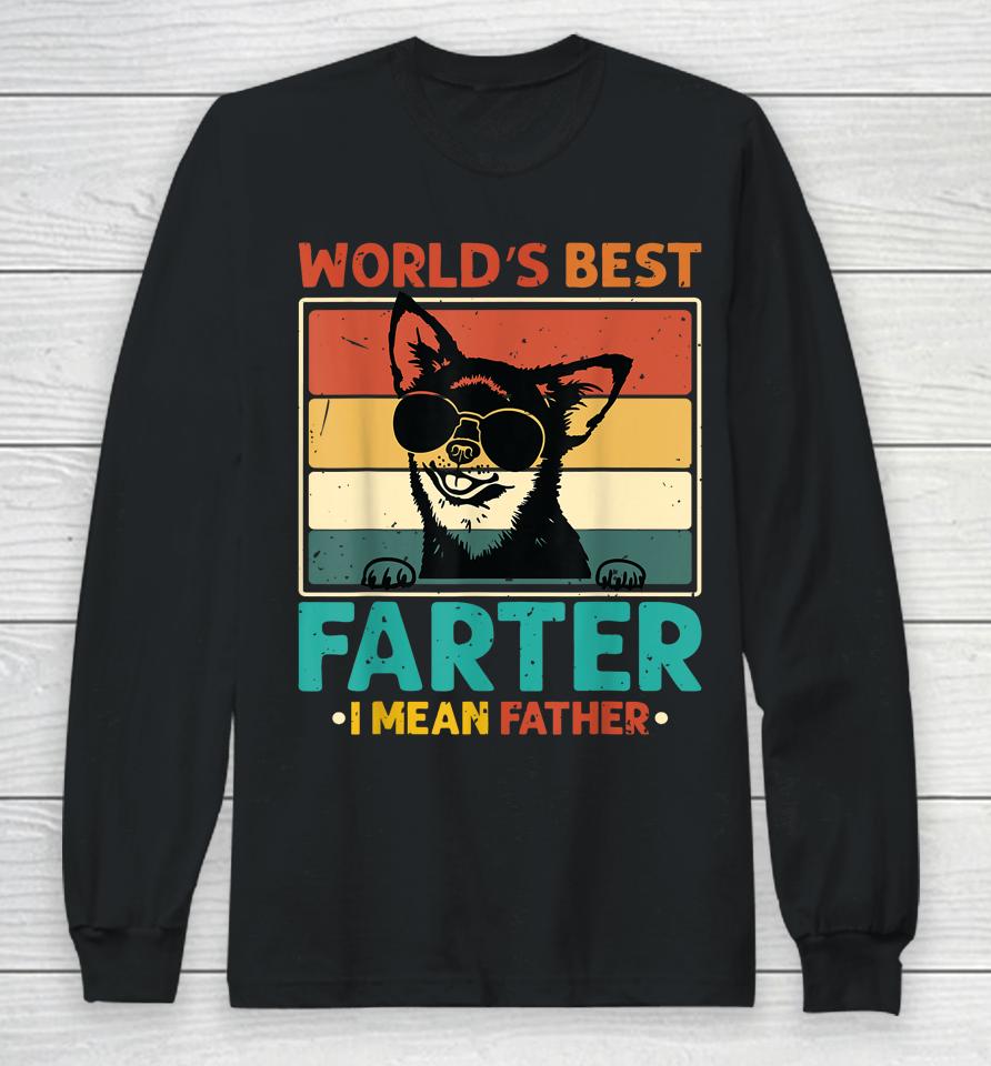 Worlds Best Farter I Mean Father Best Dad Ever Cool Dog Mens Long Sleeve T-Shirt