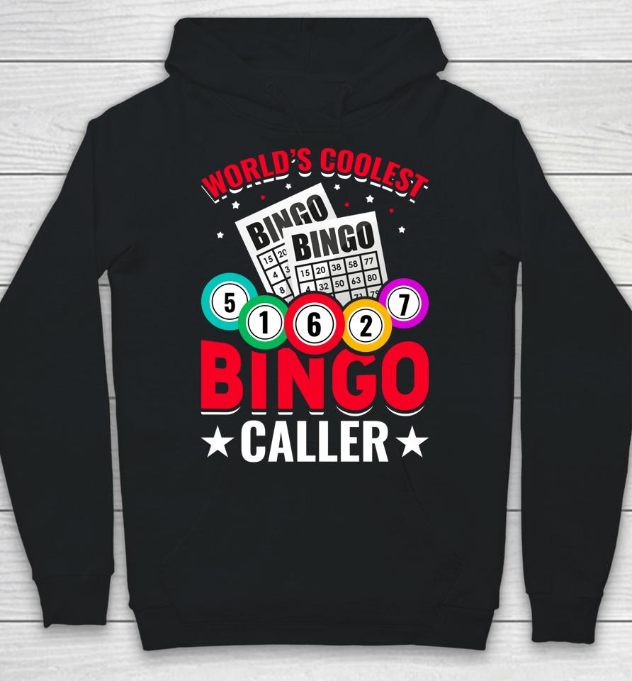 World's Coolest Bingo Caller Hoodie