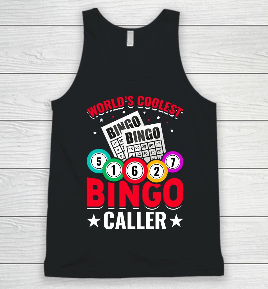 World's Coolest Bingo Caller Unisex Tank Top