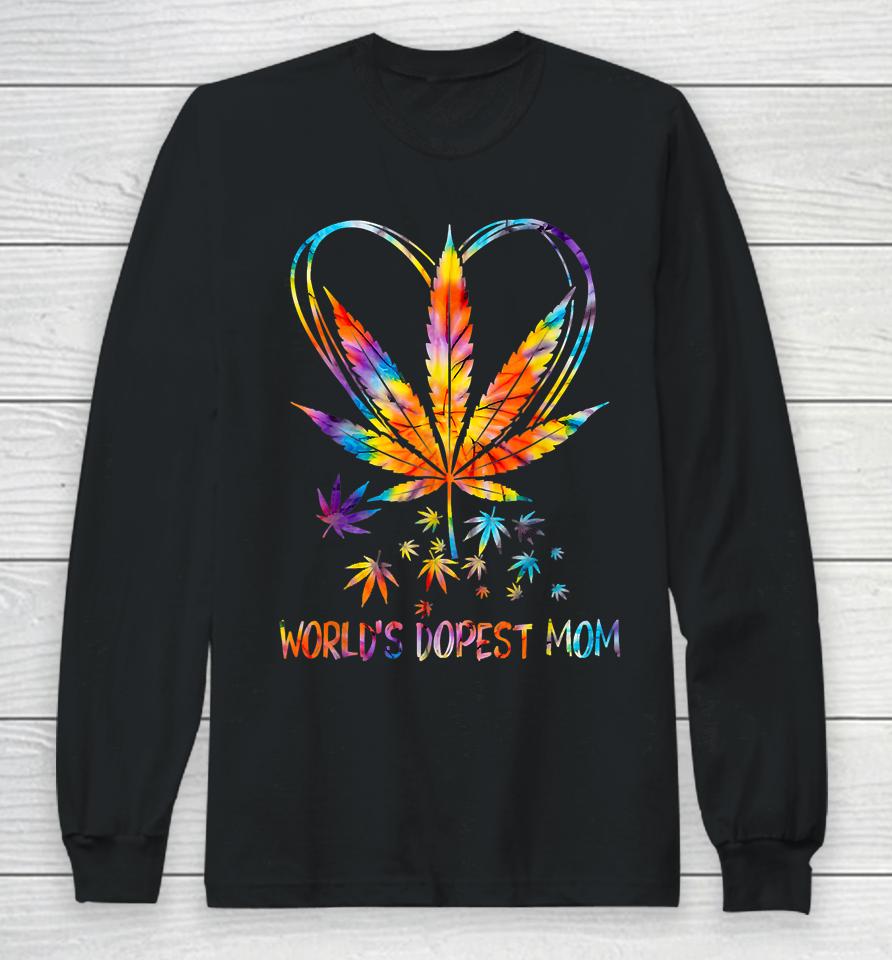 World's Dopest Mom Fun Weed Leaf 420 Sunflower Cool Cannabis Long Sleeve T-Shirt