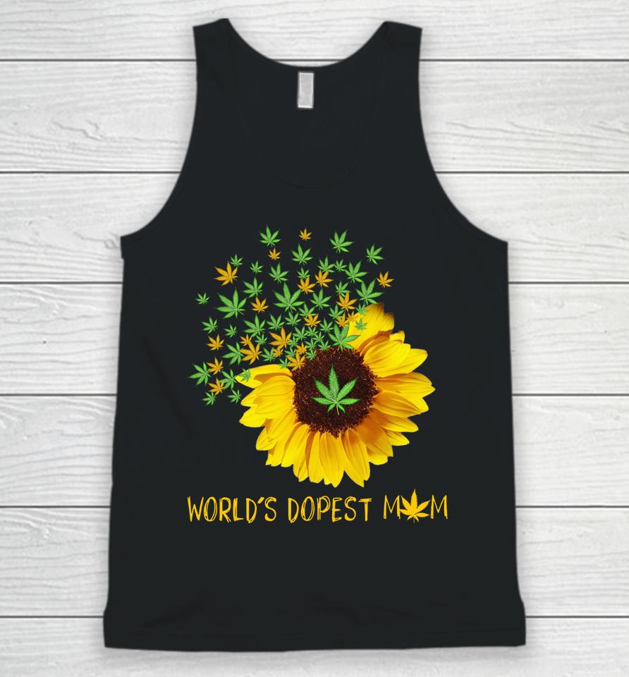 World's Dopest Mom Sunflower Weed Cannabis Funny Unisex Tank Top