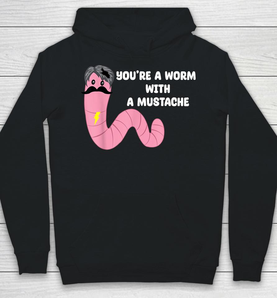 Worm With A Mustache James Tom Ariana Reality Hoodie