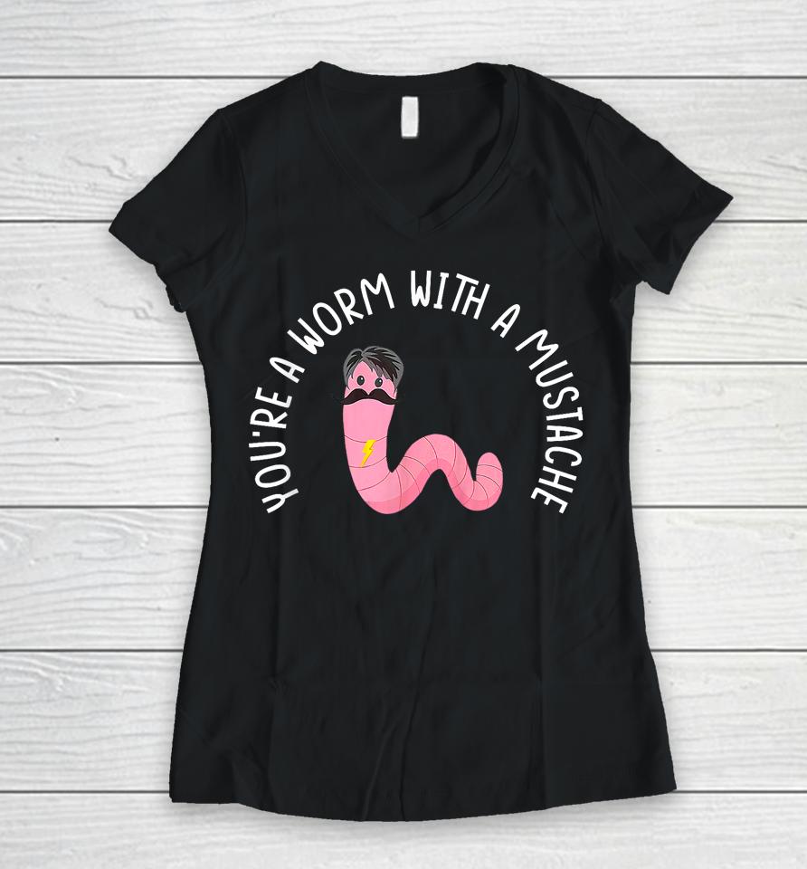 Worm With A Mustache James Tom Ariana Reality Women V-Neck T-Shirt