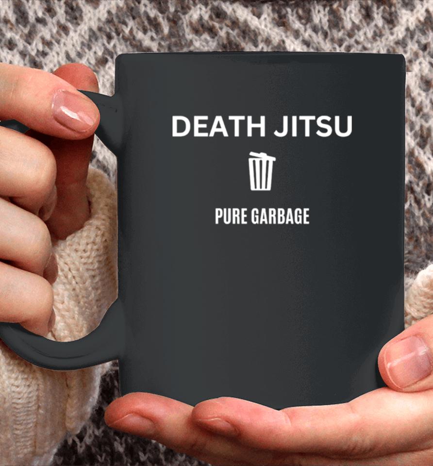Wrestling Mark Death Jitsu Pure Garbage Coffee Mug