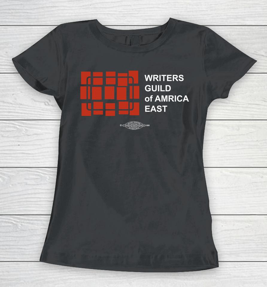Writers Guild Of America East Women T-Shirt
