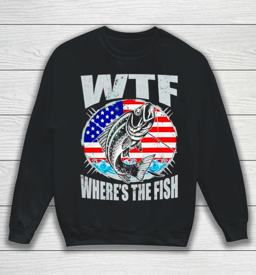 Wtf Where’s The Fish Usa Flag Sweatshirt
