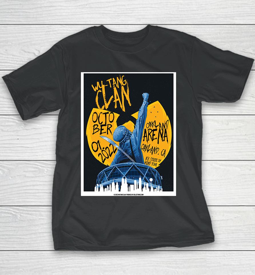 Wu Tang Clan Oakland 2022 October 1St Oakland Arena California Youth T-Shirt