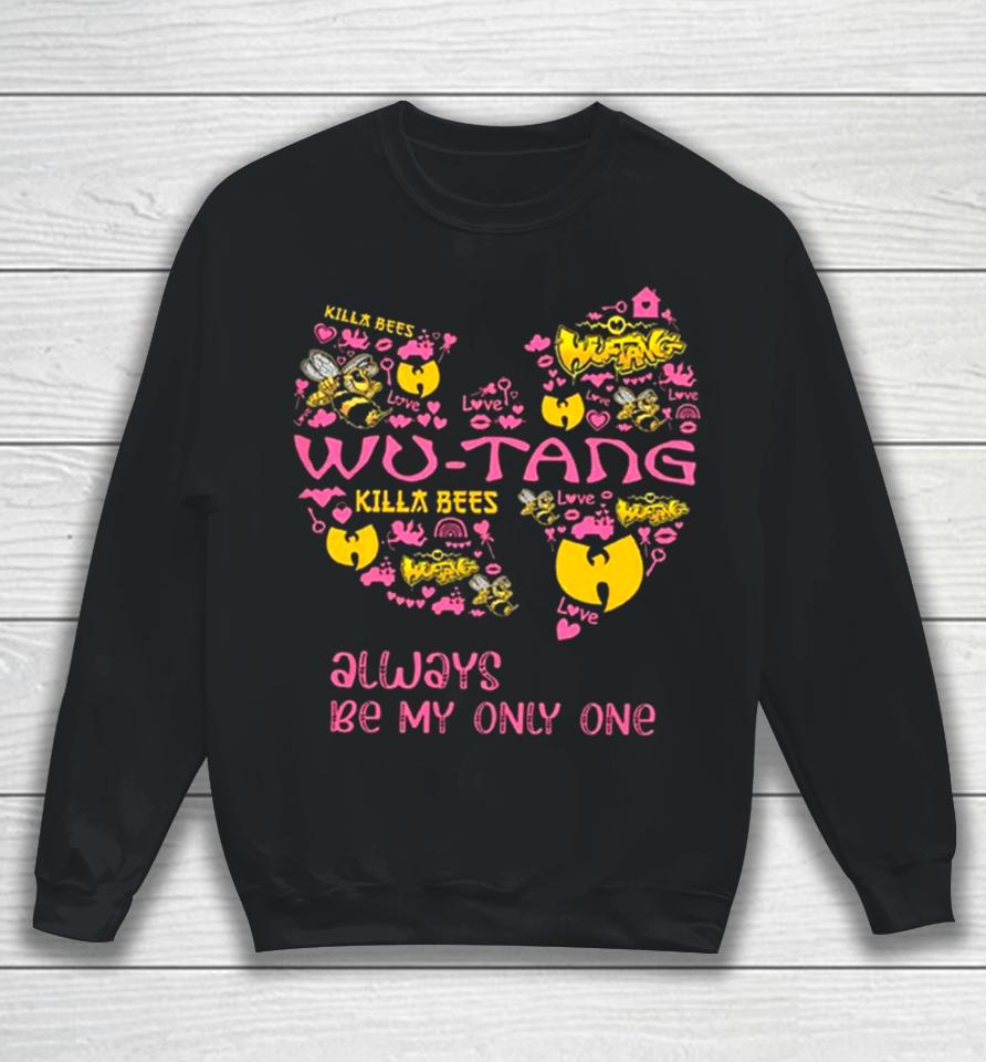 Wu Tang Clan Only One Valentine Sweatshirt