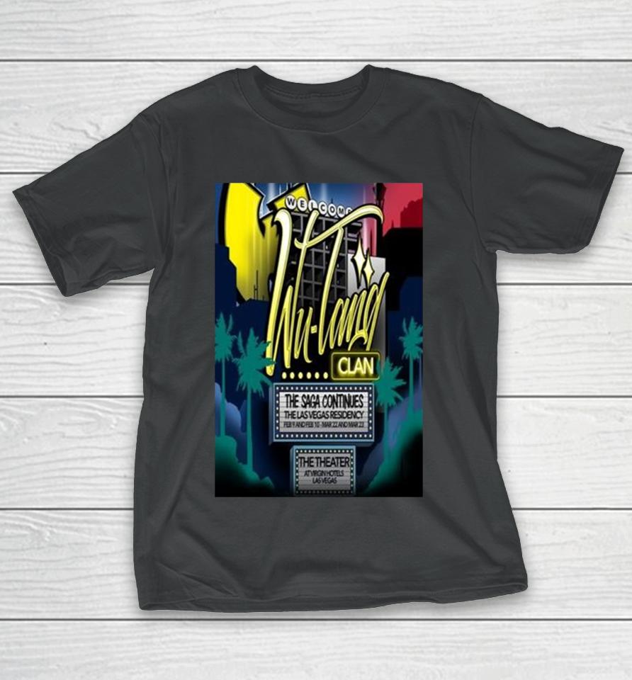 Wu Tang Clan The Theater At Virgin Hotels Las Vegas Nv March 22 &Amp; 23 2024 T T-Shirt