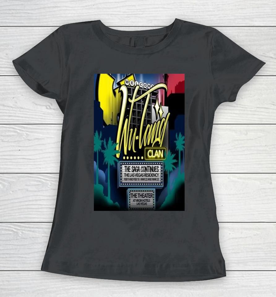 Wu Tang Clan The Theater At Virgin Hotels Las Vegas Nv March 22 &Amp; 23 2024 T Women T-Shirt