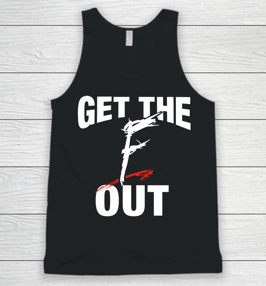 Wwe Get The F Out Unisex Tank Top