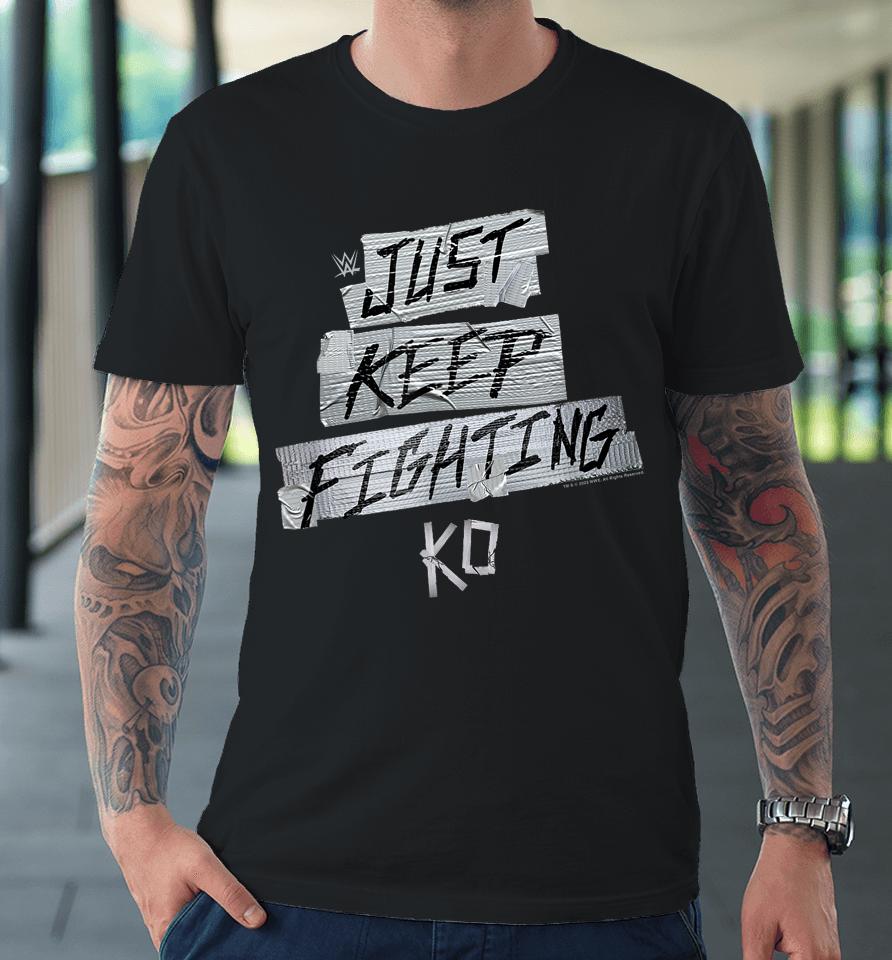 Wwe Wrestlemania Kevin Owens Just Keep Fighting Emblem Premium T-Shirt