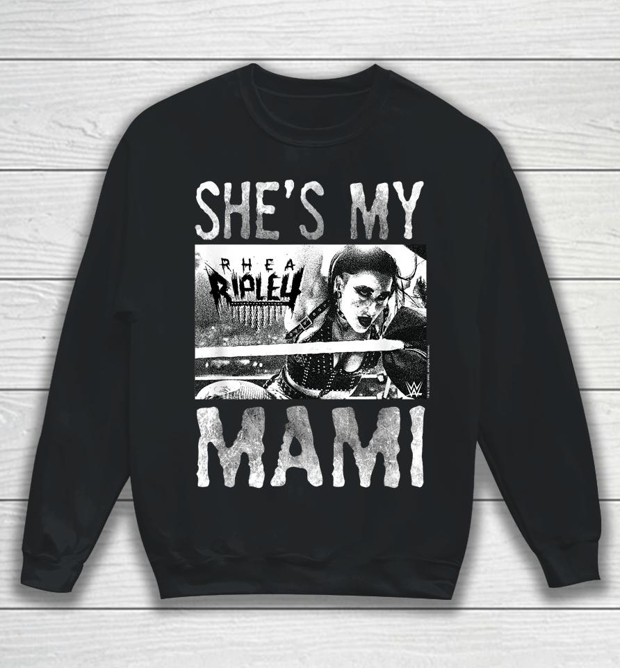 Wwe Wrestlemania Rhea Ripley She's My Mami Sweatshirt