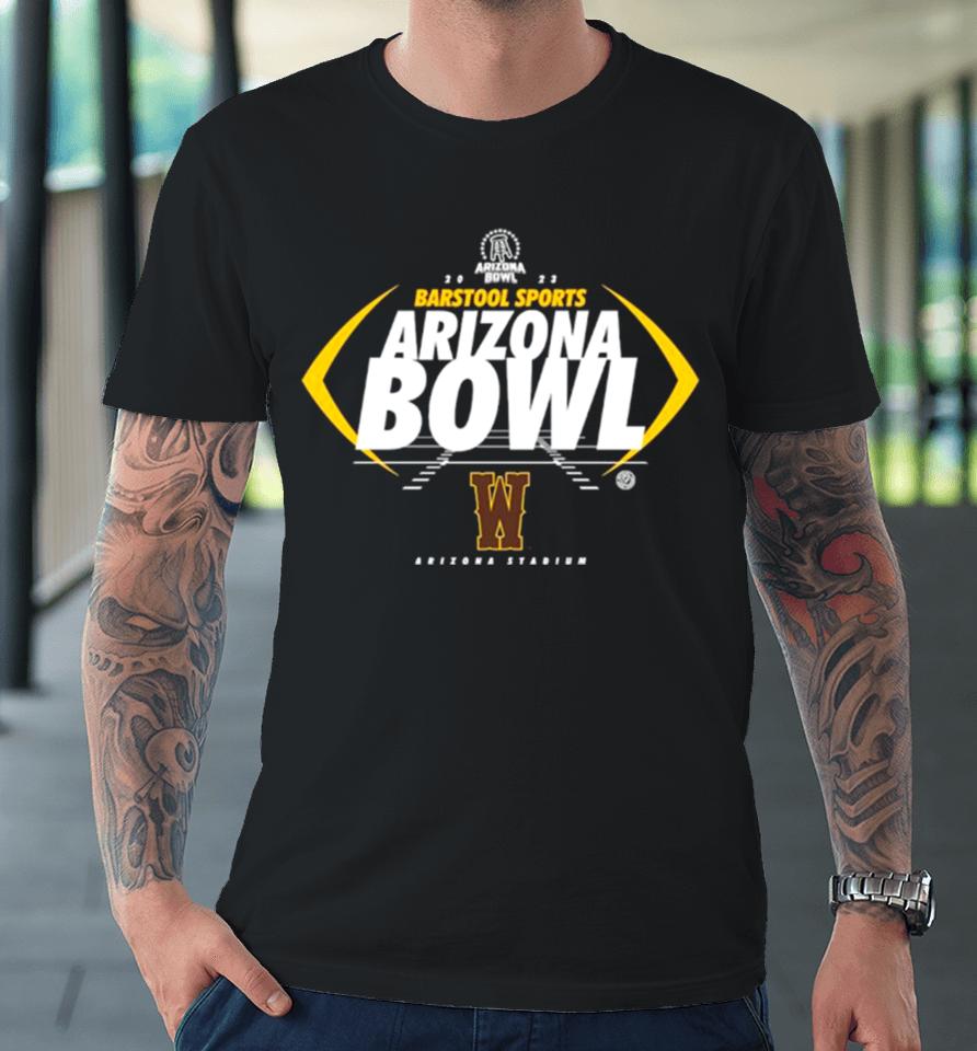 Wyoming Cowboys 2023 Barstool Sports Arizona Bowl Premium T-Shirt
