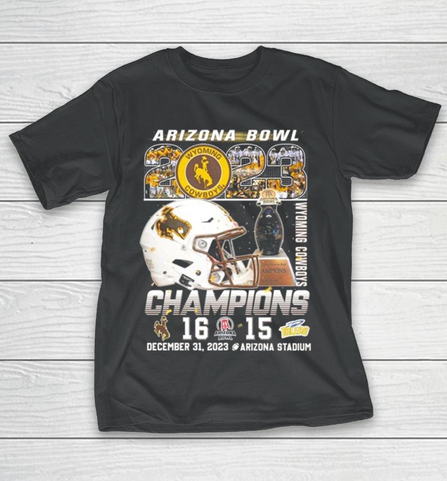 Wyoming Cowboys Arizona Bowl 2023 Champions December 31 2023 Arizona Stadium T-Shirt