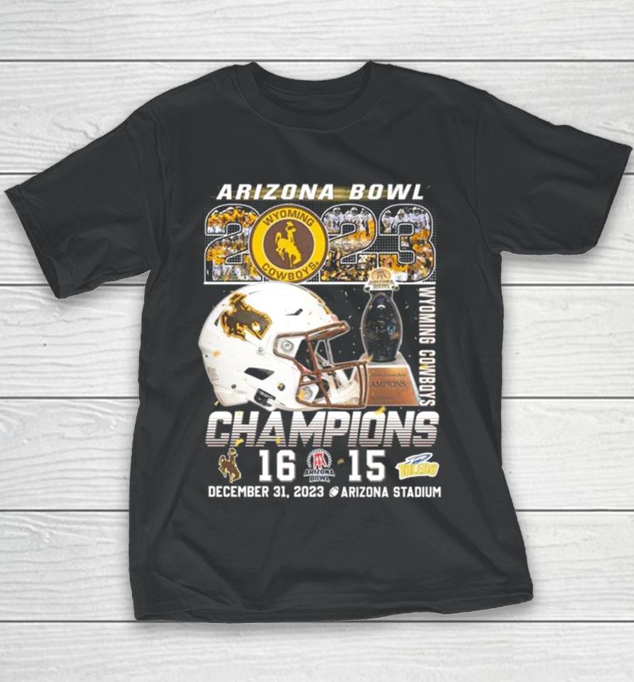 Wyoming Cowboys Arizona Bowl 2023 Champions December 31 2023 Arizona Stadium Youth T-Shirt