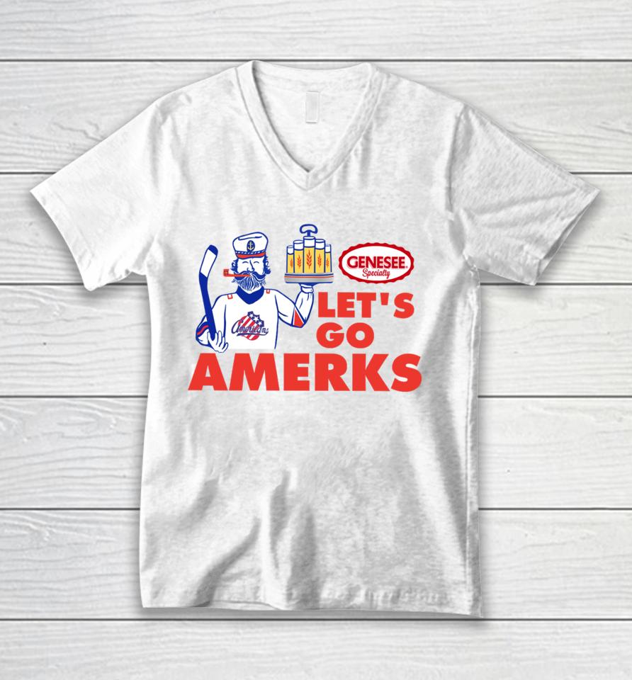 X-Rochester Americans Let's Go Amerks Genesee Specialty Unisex V-Neck T-Shirt