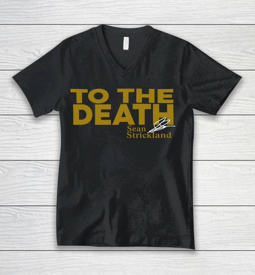 Xileapparel Merch To The Death Sean Strickland Unisex V-Neck T-Shirt