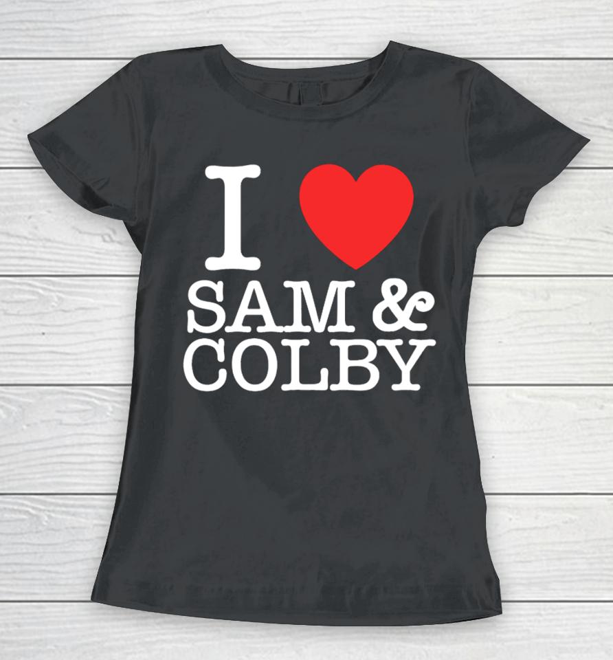 Xplr Merch I Love Sam And Colby Women T-Shirt
