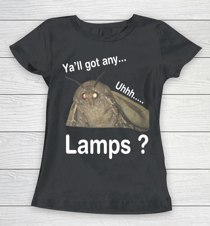 Y'all Got Any Lamps Women T-Shirt