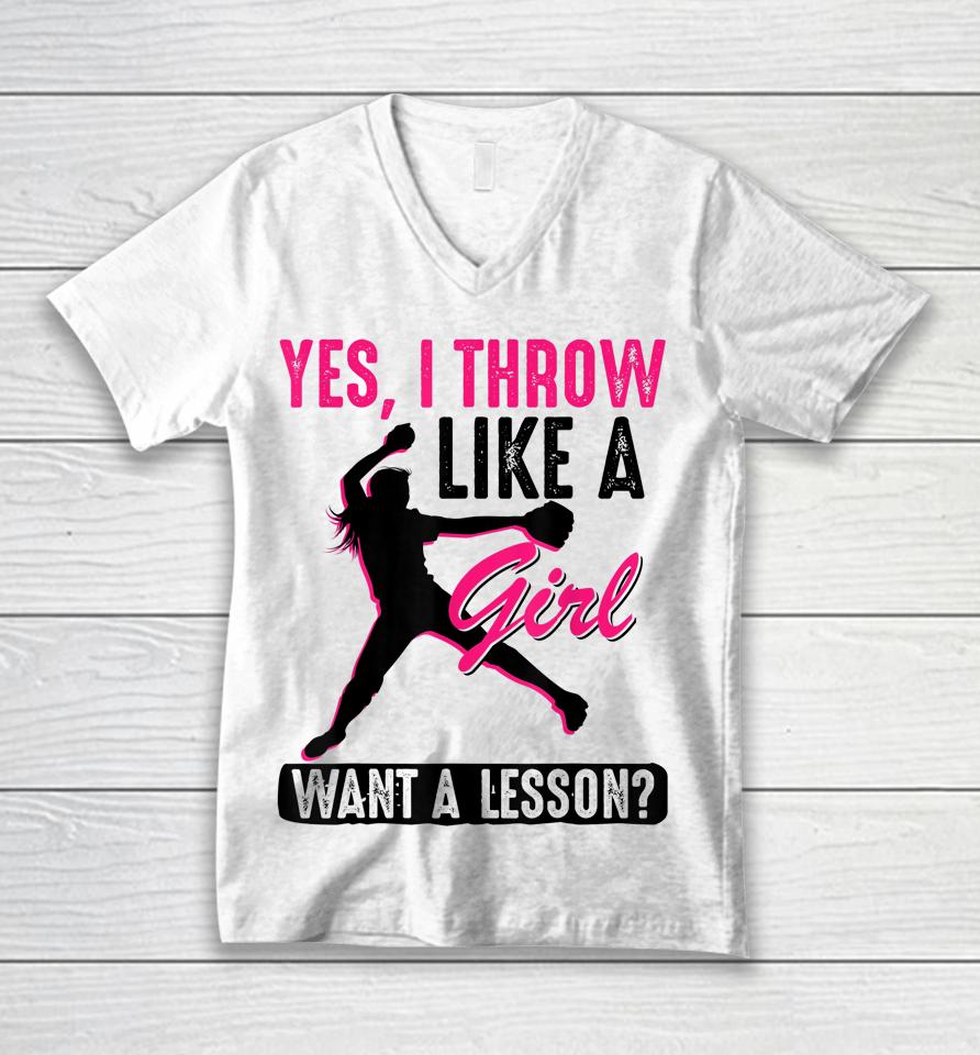 Yes I Throw Like A Girl Cool Pitchers Funny Softball Gift Unisex V-Neck T-Shirt