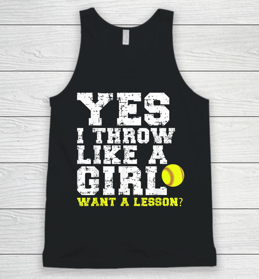 Yes I Throw Like A Girl Want A Lesson Unisex Tank Top