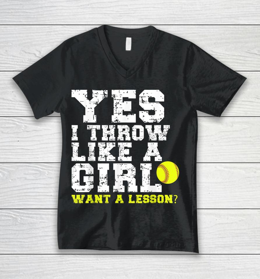 Yes I Throw Like A Girl Want A Lesson Unisex V-Neck T-Shirt