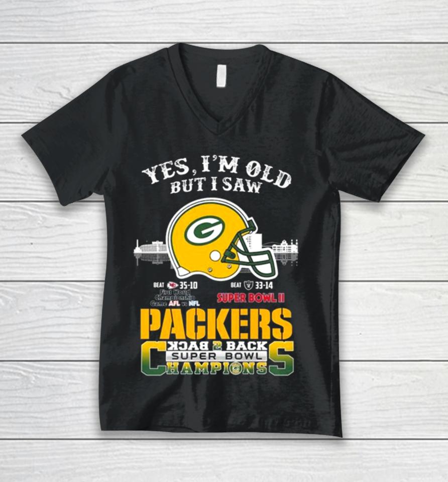 Yes I’m Old But I Saw Green Bay Packers Skyline Back 2 Back Super Bowl Unisex V-Neck T-Shirt