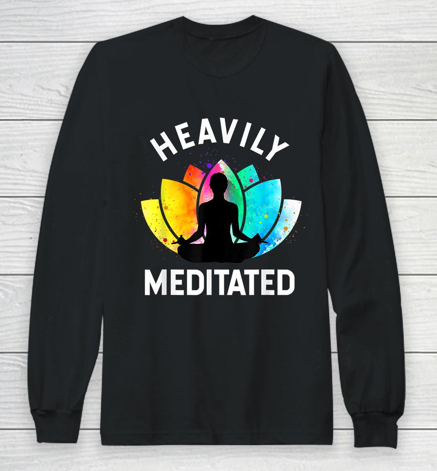 Yoga Heavily Meditated Long Sleeve T-Shirt