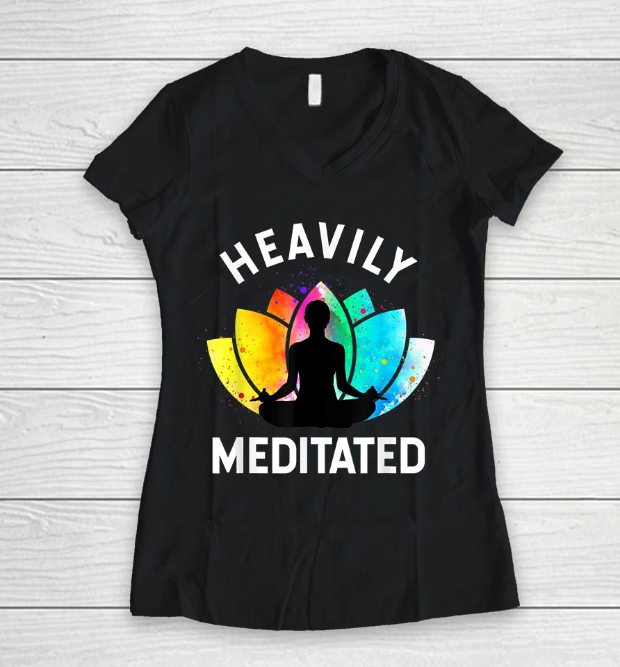 Yoga Heavily Meditated Women V-Neck T-Shirt