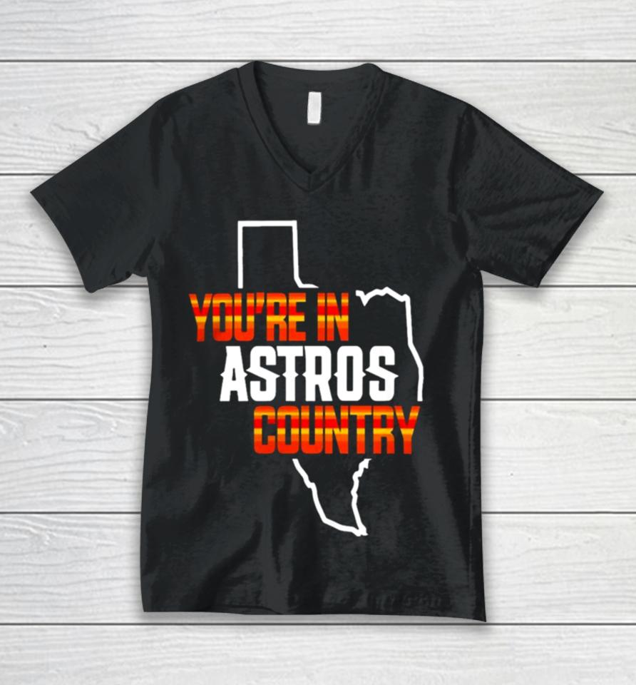 You Are In Astros Country Texas Map Baseball Unisex V-Neck T-Shirt