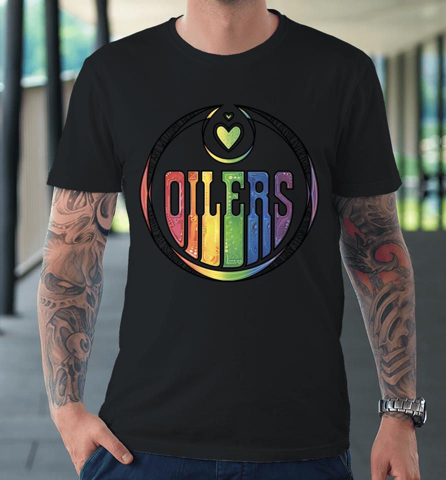 You Are Welcome Here Hockey Is For Everyone Oilers Have Kindness For Others Be Yourself And Be Proud Premium T-Shirt