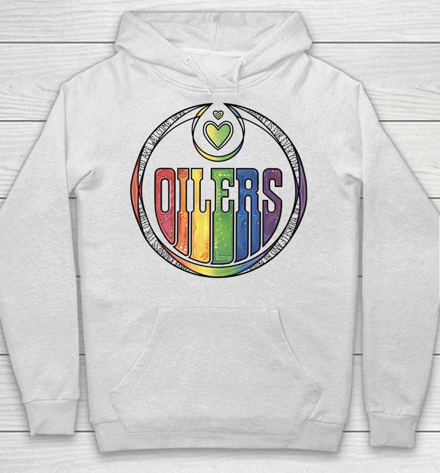 You Are Welcome Here Hockey Is For Everyone Oilers Hoodie