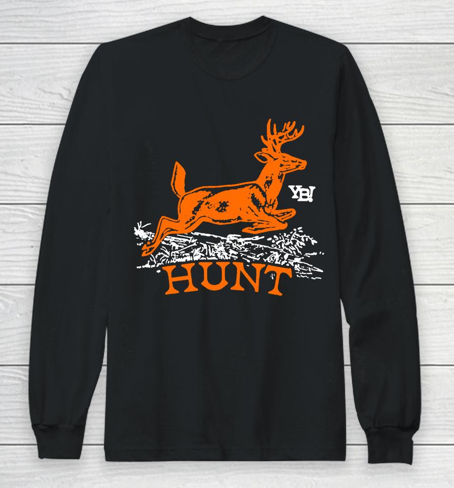 You Betcha Merch Yb Deer Hunt Long Sleeve T-Shirt