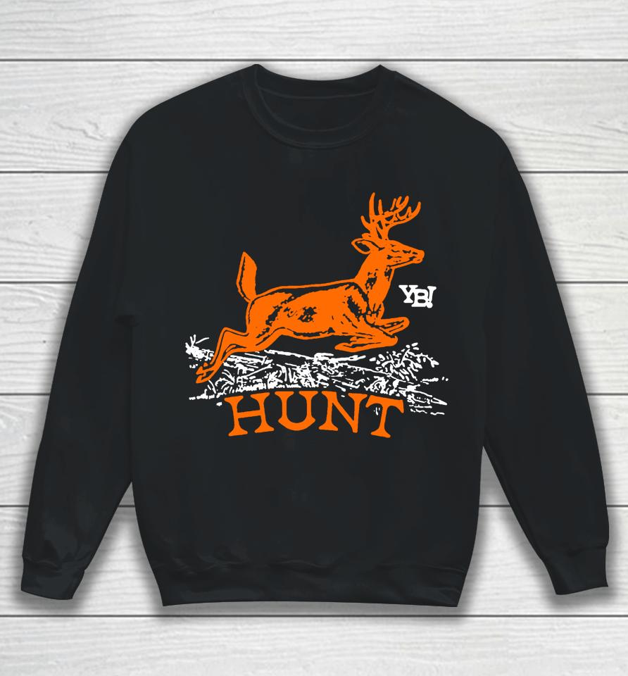 You Betcha Merch Yb Deer Hunt Sweatshirt
