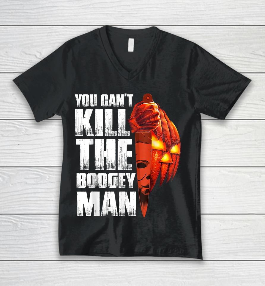 You Can't Kill The Boogey Man Halloween Unisex V-Neck T-Shirt