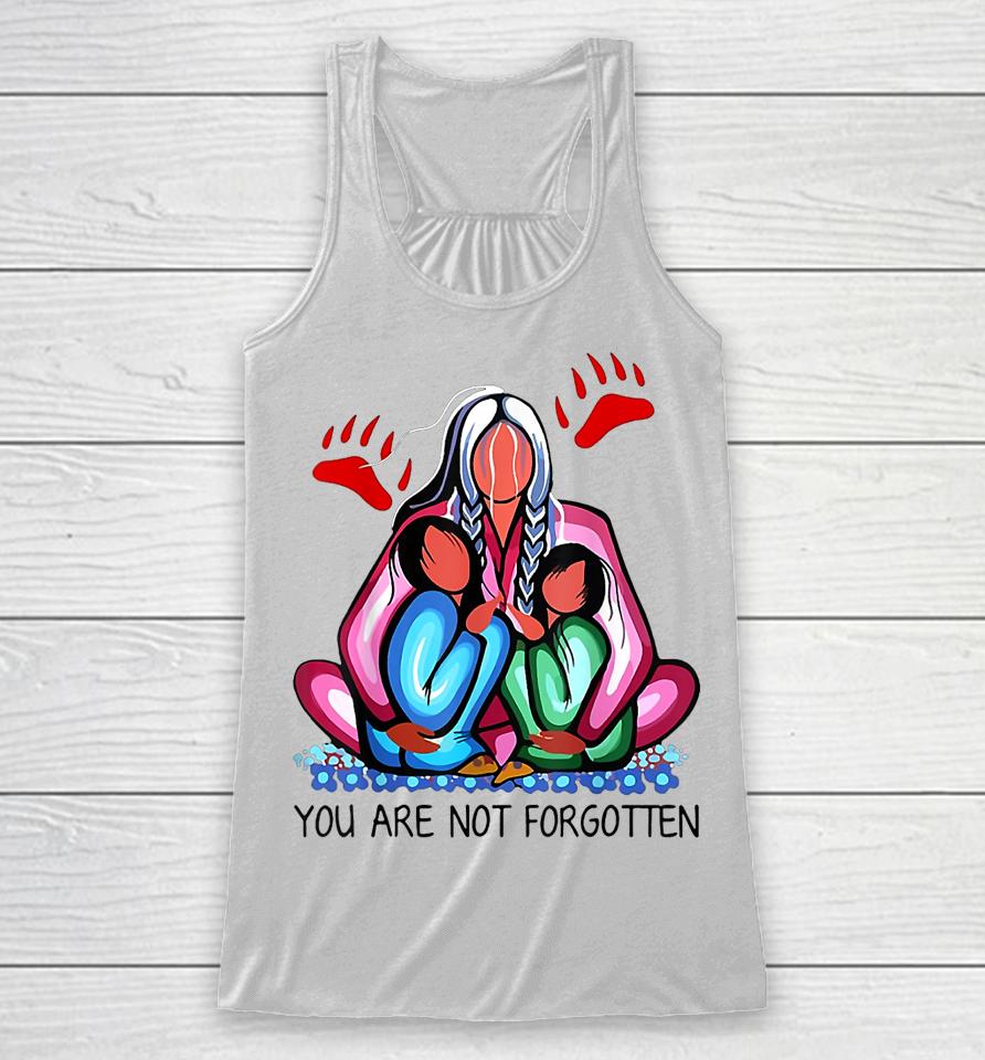 You Day Are Not Forgotten Native American Racerback Tank