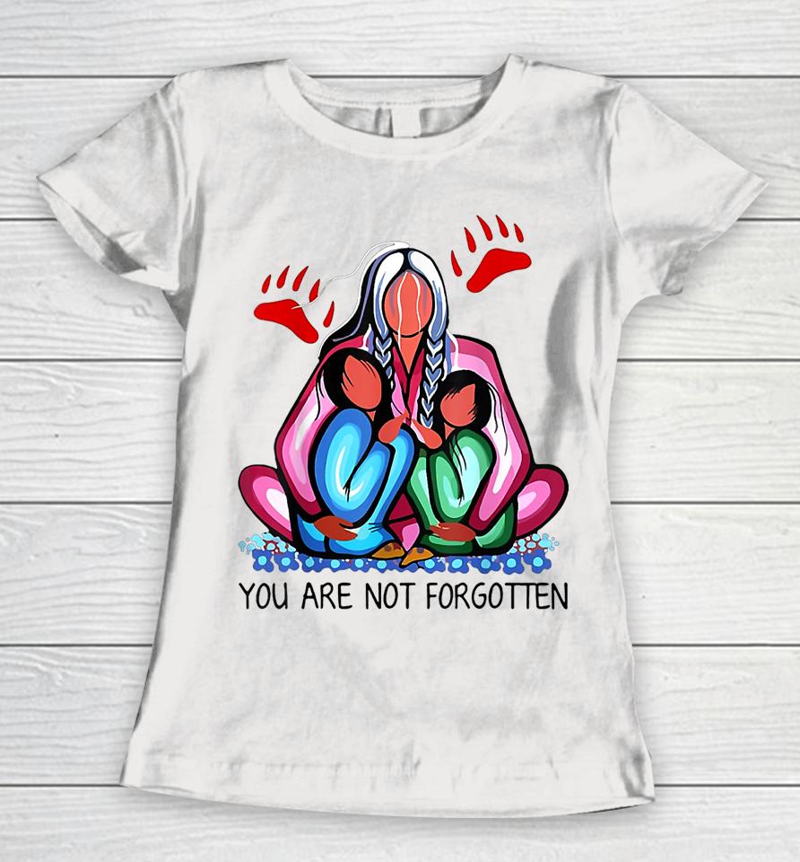 You Day Are Not Forgotten Native American Women T-Shirt