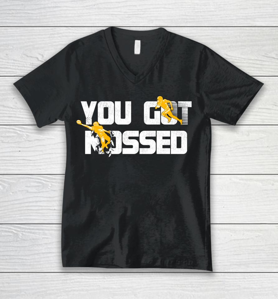 You Got Mossed Unisex V-Neck T-Shirt
