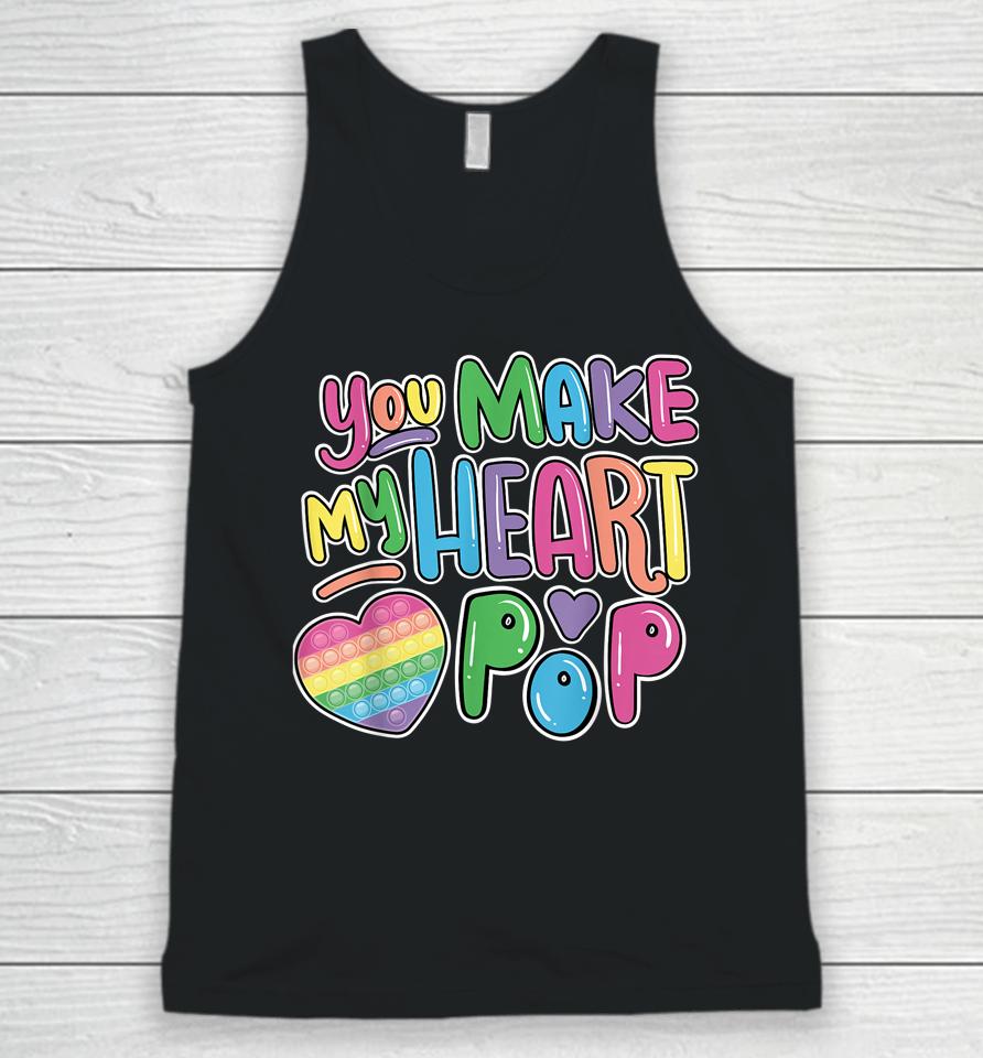 You Make My Heart Pop It On Valentine's Day Unisex Tank Top