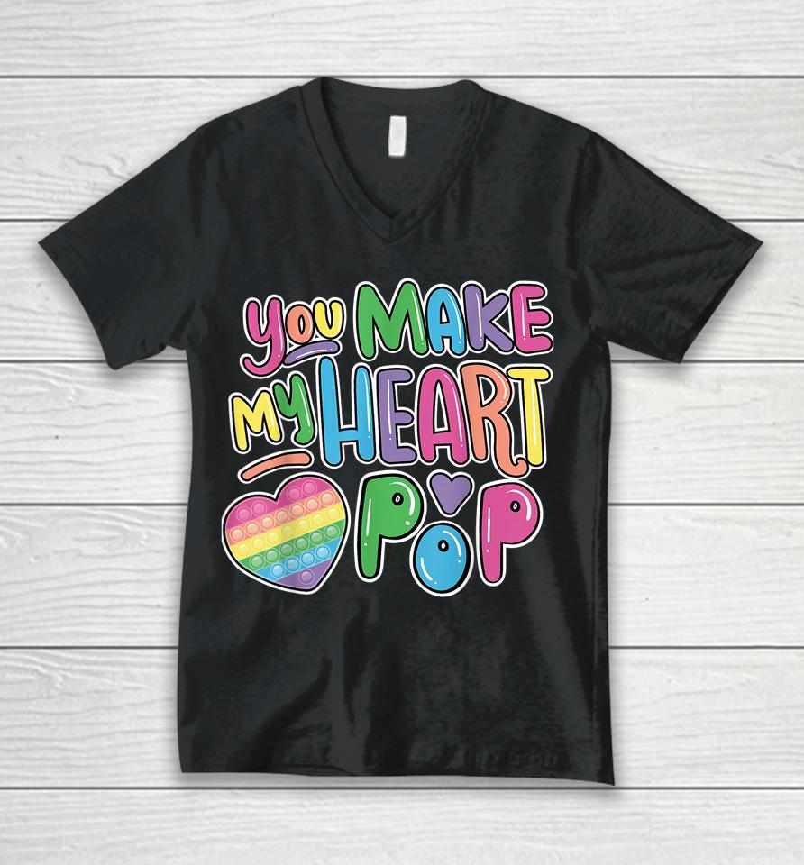 You Make My Heart Pop It On Valentine's Day Unisex V-Neck T-Shirt