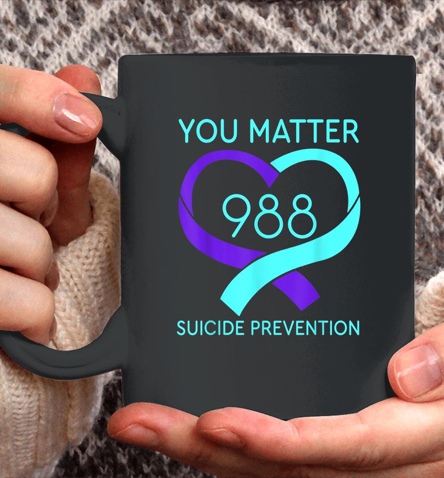 You Matter 988 Suicide Prevention Awareness Heart Coffee Mug
