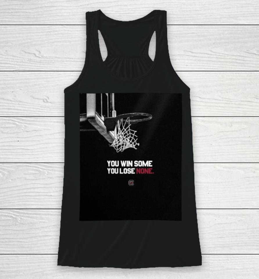 You Win Some You Lose None Racerback Tank