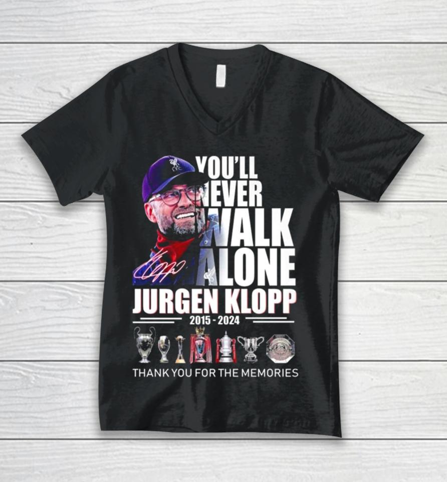 You’ll Never Walk Alone Jurgen Klopp 2015 – 2024 Thank You For The Memories Signature Unisex V-Neck T-Shirt