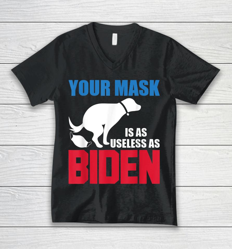 Your Mask Is As Useless As Biden Usa Flag Funny Unisex V-Neck T-Shirt